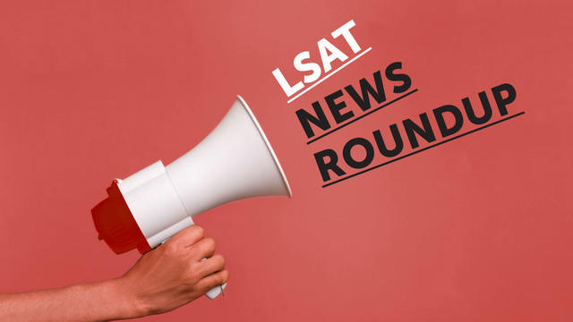 Megaphone with the text 'LSAT NEWS ROUNDUP'