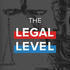 The Legal Level Podcast Cover Art